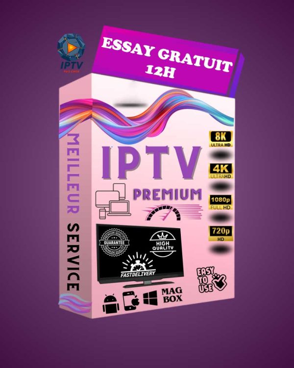 essai iptv 12h
